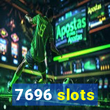 7696 slots