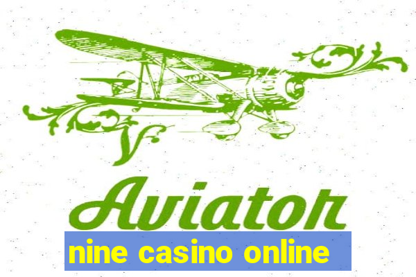 nine casino online