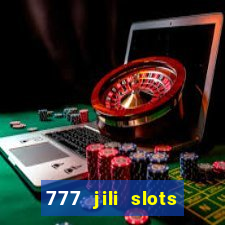 777 jili slots wild access