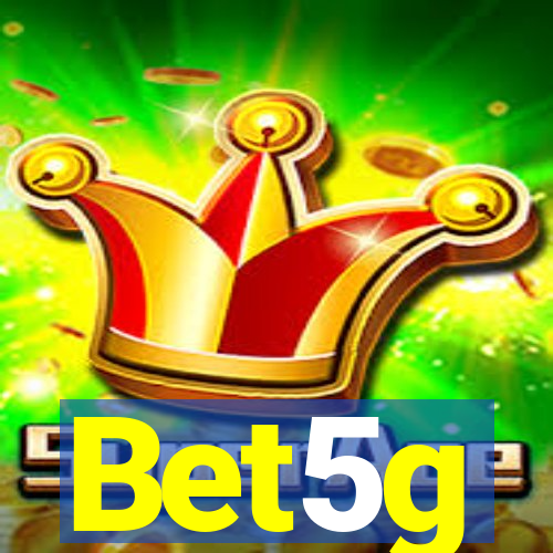 Bet5g