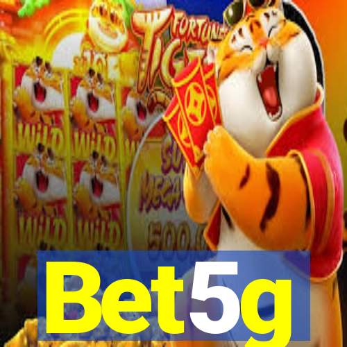 Bet5g