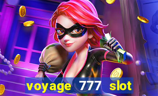 voyage 777 slot crash games