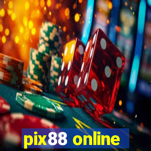 pix88 online