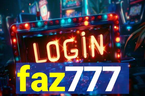 faz777