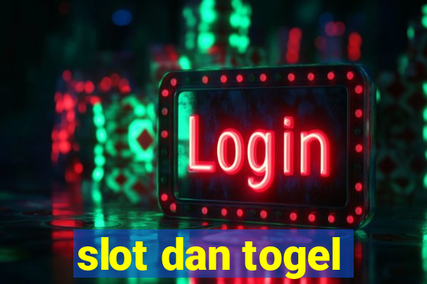 slot dan togel