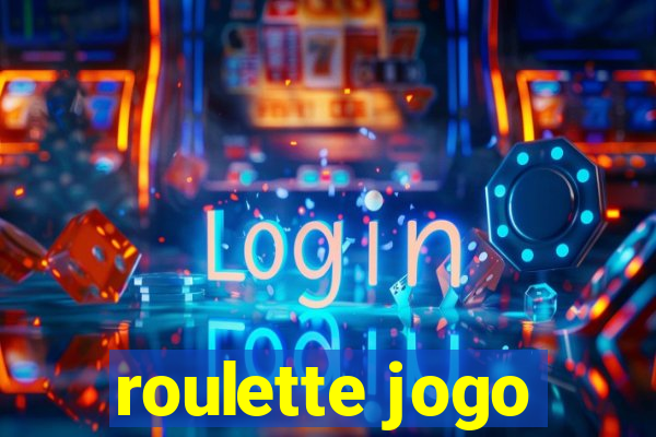 roulette jogo