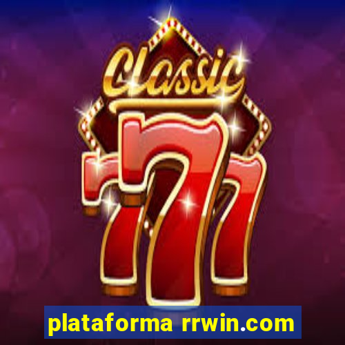 plataforma rrwin.com