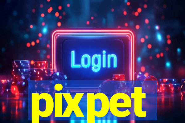 pixpet