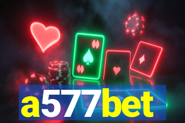 a577bet