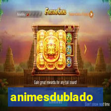 animesdublado