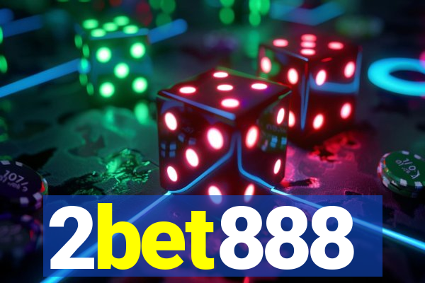 2bet888