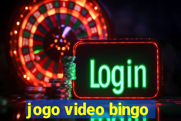 jogo video bingo