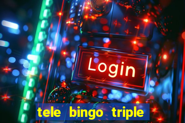 tele bingo triple resultado de hoy