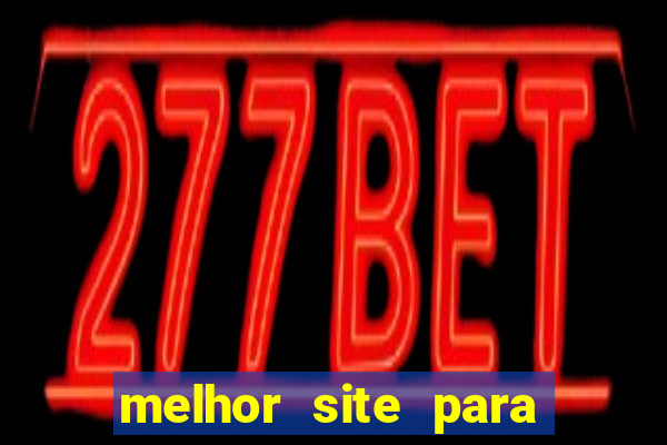 melhor site para jogo do tigre