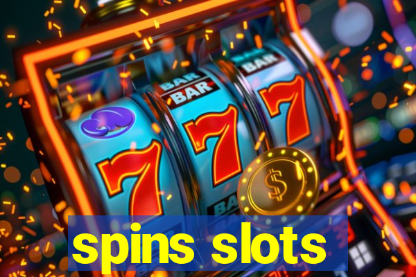 spins slots