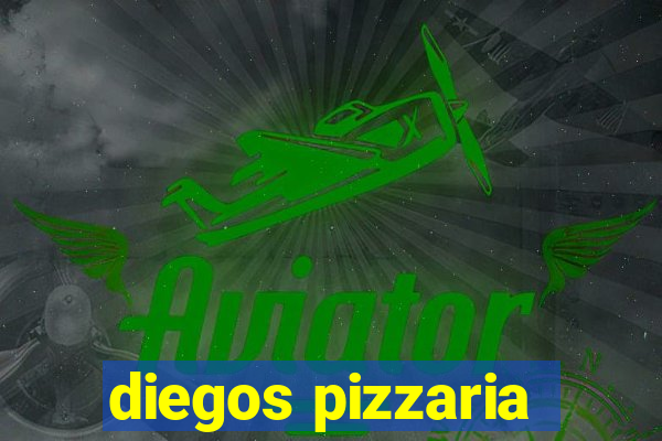 diegos pizzaria