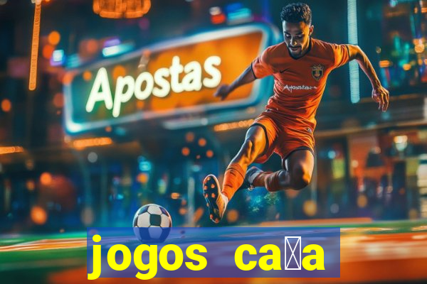 jogos ca莽a n铆quel gr谩tis antigos