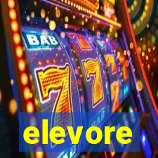 elevore