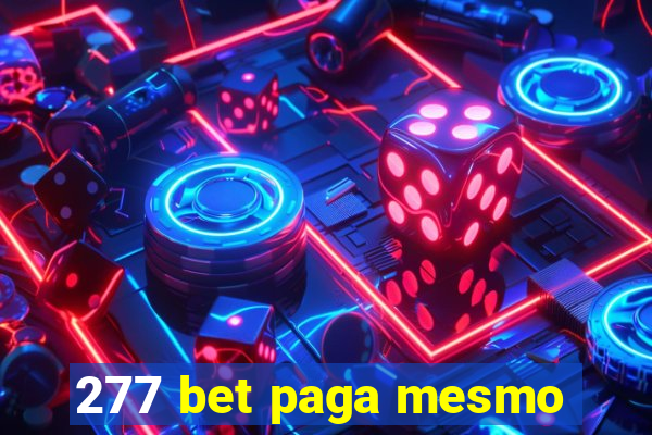 277 bet paga mesmo