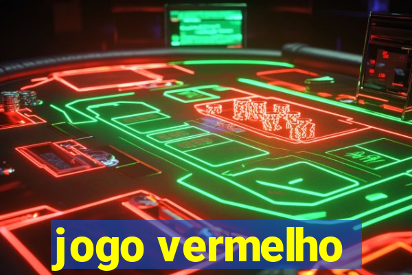 jogo vermelho