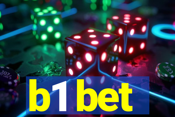 b1 bet