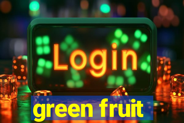 green fruit