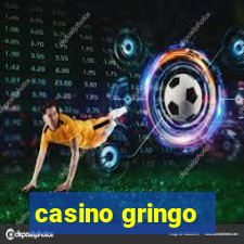 casino gringo