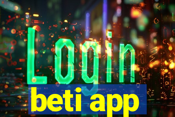 beti app