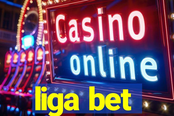 liga bet