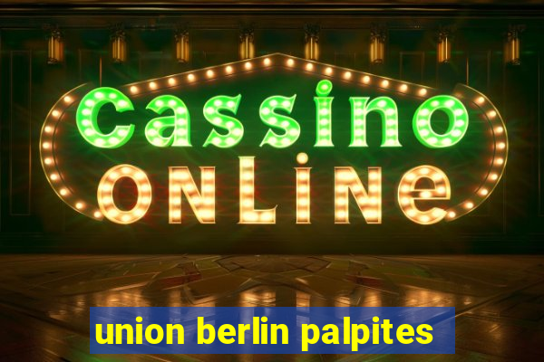 union berlin palpites