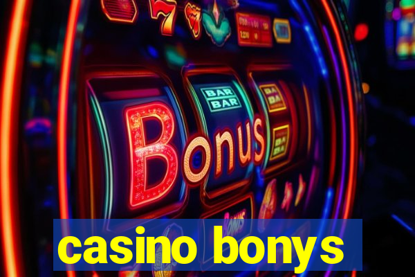 casino bonys