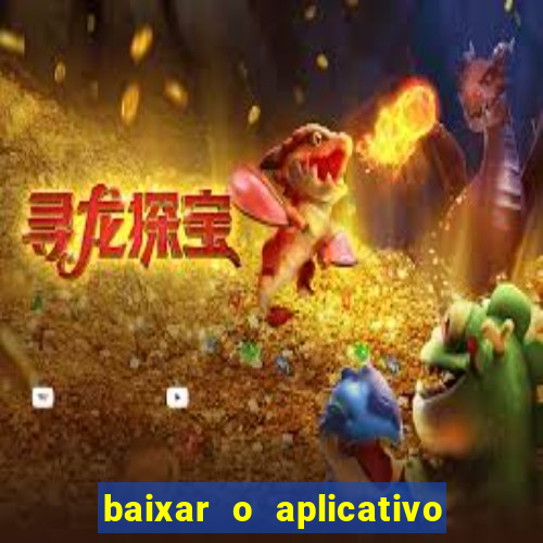 baixar o aplicativo truco vamos