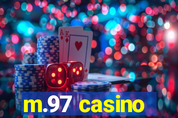 m.97 casino