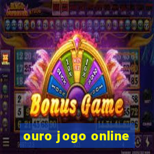 ouro jogo online