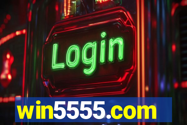 win5555.com