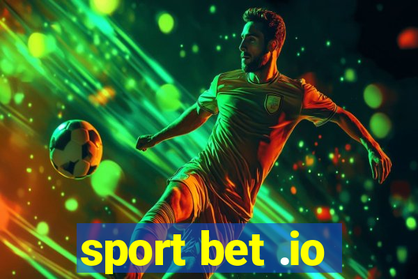 sport bet .io