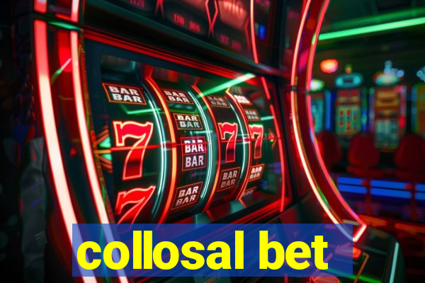 collosal bet