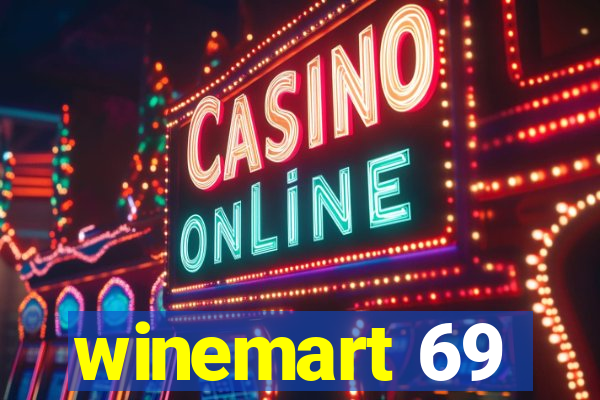 winemart 69