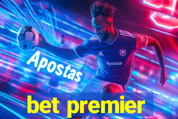 bet premier