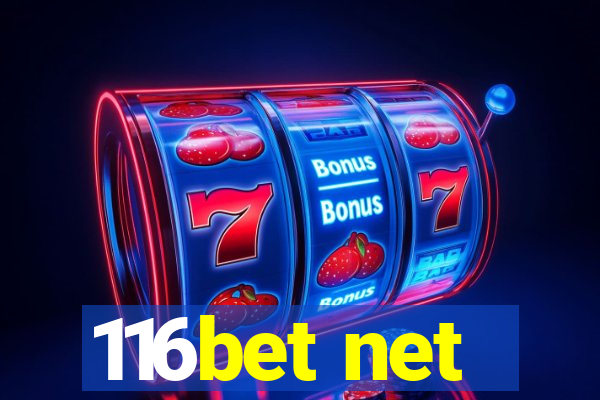 116bet net