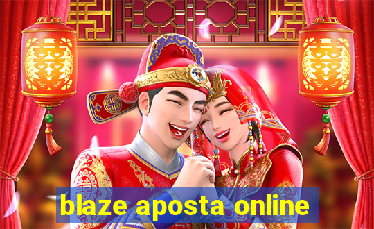 blaze aposta online