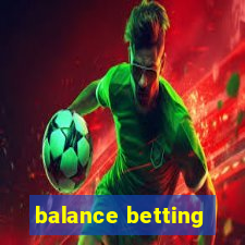 balance betting