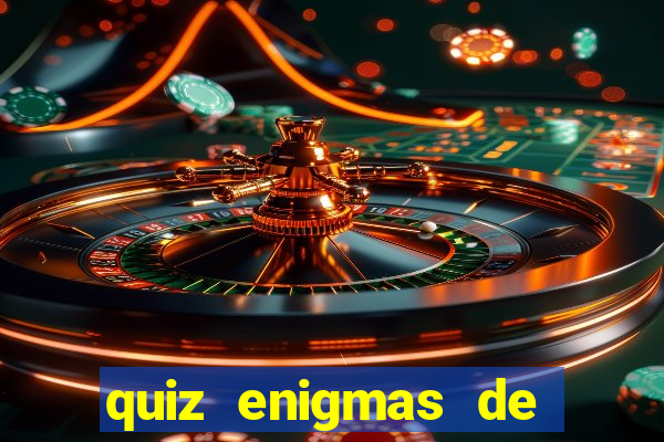 quiz enigmas de detetive enigmas de detetive com resposta