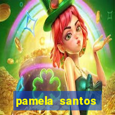 pamela santos garota de programa