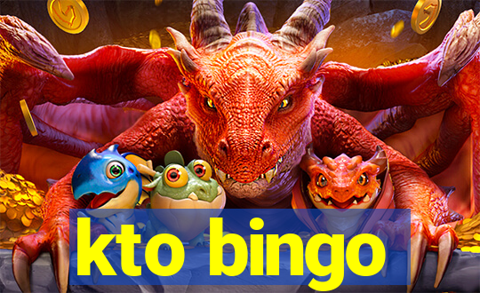 kto bingo