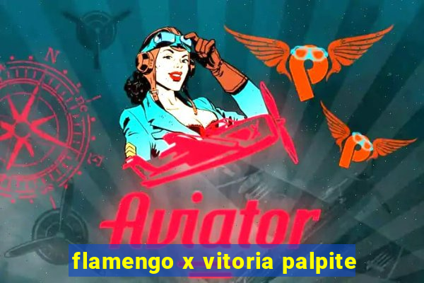 flamengo x vitoria palpite