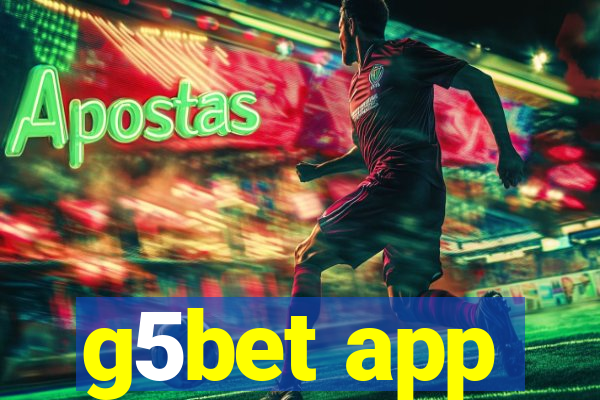 g5bet app