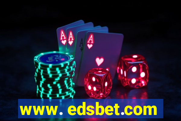 www. edsbet.com