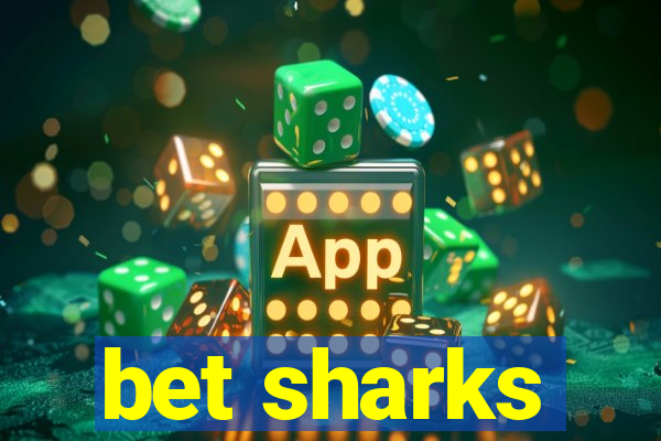 bet sharks