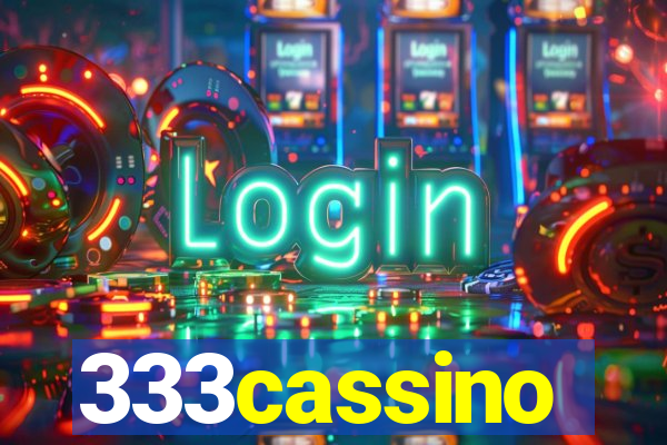 333cassino